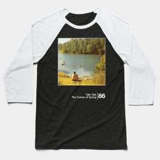 Talk Talk - The Colour of Spring / Minimal Style Graphic Artwork Design Baseball T-Shirt